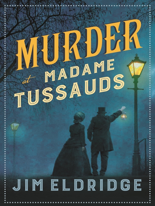 Title details for Murder at Madame Tussauds by Jim Eldridge - Available